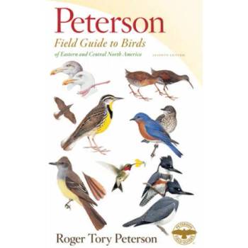 Peterson Field Guide To Birds Of Eastern & Central North America, Seventh Ed