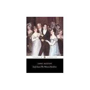 Lady Susan, the Watsons, Sanditon | Jane Austen (2003)
