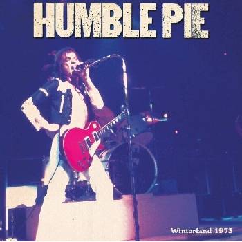 Humble Pie - Winterland 1973 (Deluxe Edition) (2 LP) (0889466714719)
