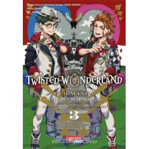 Twisted Wonderland: Der Manga 3 | Sumire Kowono, Wakana Hazuki, Disney, Dorothea Überall (ISBN: 9783551754899)
