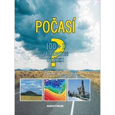 Počasí - 1001 záludných otázek - 2. vydání - Vladimír Seifert