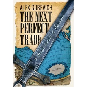 Next Perfect Trade | ALEX GUREVICH (ISBN: 9781456625627)