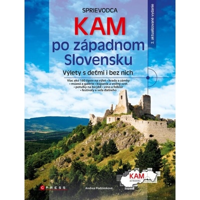 Andrea Podzimková Kam po západnom Slovensku KNI