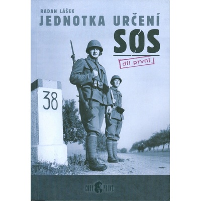 Jednotka určení SOS - díl první - Radan Lášek