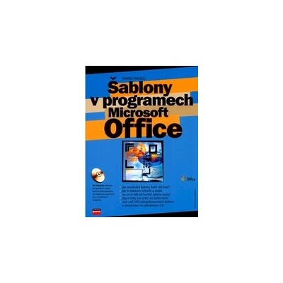 Šablony v programech Microsoft Office + CD Marie Franců