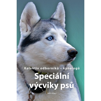 Speciální výcvik psů