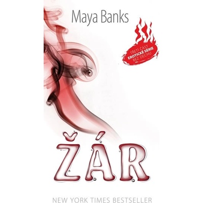 Žár - Maya Banks