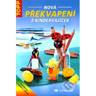Nová překvapení z kindervajíček - Ingrid Wurst