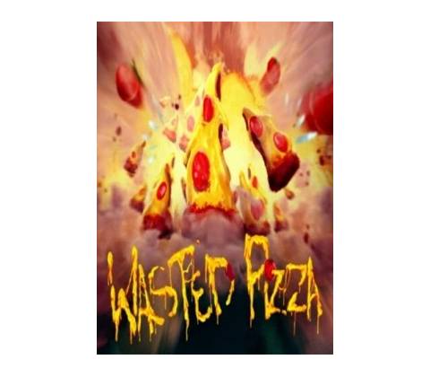 Wasted Pizza