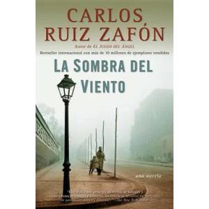 La Sombra del Viento. | Carlos Ruiz Zafón (ISBN: 9780307472595)