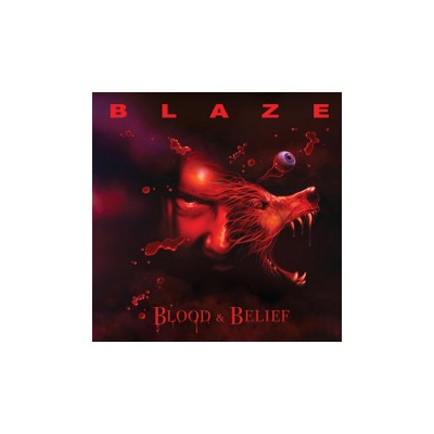 Bayley Blaze - Blood And Belief Reedice 2022 CD