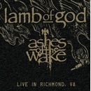 Lamb Of God Ashes Of The Wake 2LP