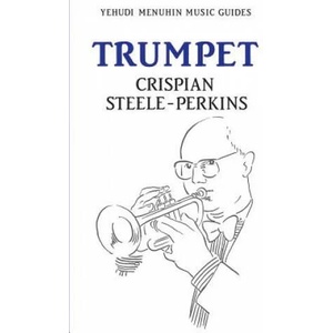 Trumpet | Crispian Steele-Perkins (ISBN: 9781871082692)