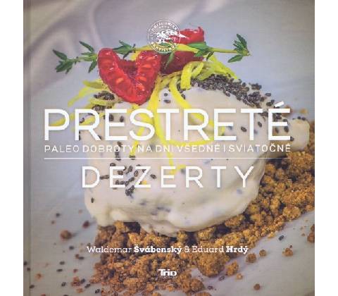 Prestreté Dezerty