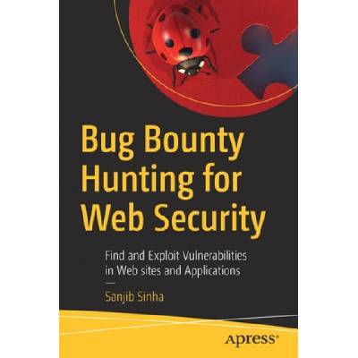 Bug Bounty Hunting for Web Security | Sanjib Sinha