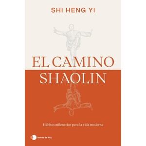 EL CAMINO SHAOLIN | SHI HENG YI (ISBN: 9788419812575)