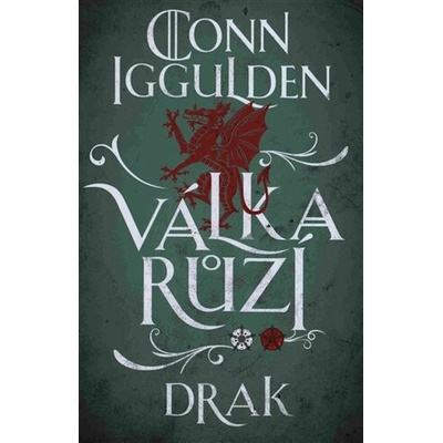 Válka růží 4: Drak