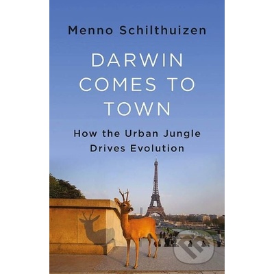 Darwin Comes to Town Schilthuizen MennoPaperback / softback