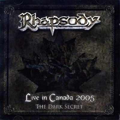 Rhapsody - Live In Canada 2005 / Dark Secret / Limited / CD+DVD 2 CD