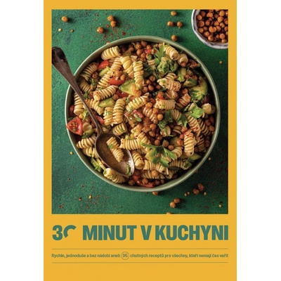 30 minut v kuchyni - Jíme zdravě