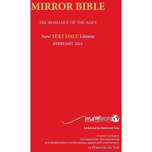TEXT ONLY MIRROR BIBLE 2024 Edition | Francois Du Toit (2024)