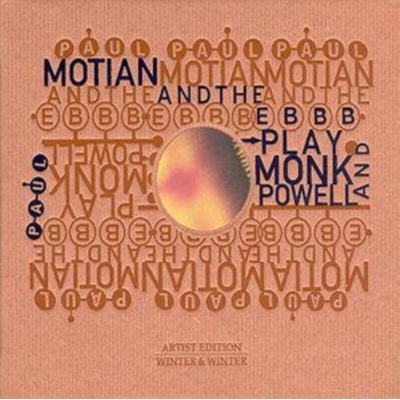 Play Monk And Powell - Paul Motian & The Ebbb CD