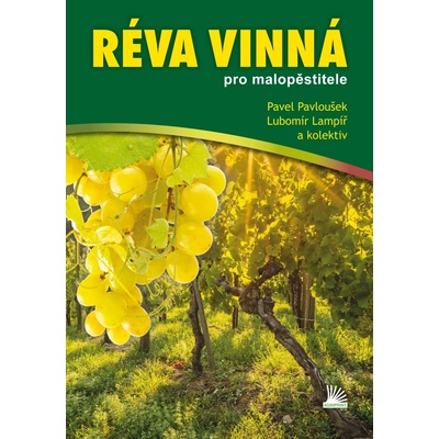 Réva vinná pro malopěstitele