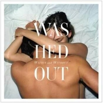 Within and Without - Washed Out LP