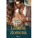 Láskou zlomená