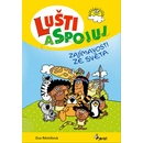 Lušti a spojuj