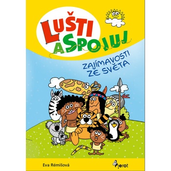 Lušti a spojuj