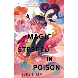 A Magic Steeped in Poison (2022)