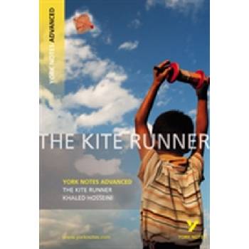 Kite Runner: York Notes Advanced - Hosseini Khaled