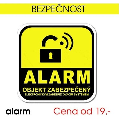 ALARM – objekt zabezpečen - 10x10 cm / PVC destička
