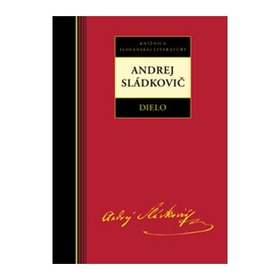 Andrej Sládkovič Dielo