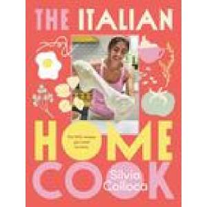 The Italian Home Cook (ISBN: 9781760988470)