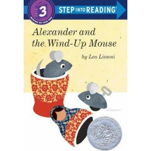 Alexander and the Wind-Up Mouse (Step Into Reading, Step 3) | Leo Lionni (ISBN: 9780385755511)