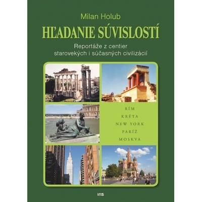 Hľadanie súvislostí - Milan Holub