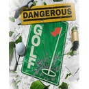 Dangerous Golf