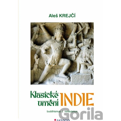 Klasické umění Indie - Aleš Krejčí