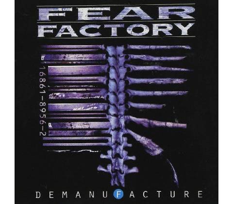 Fear Factory - Demanufacture CD