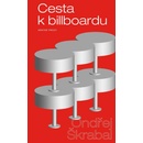 Cesta k billboardu