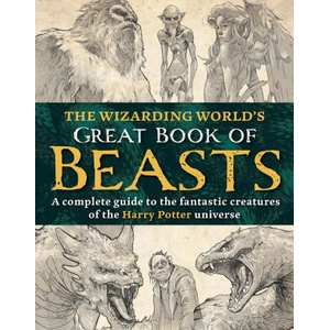 The Wizarding World's Great Book of Beasts (ISBN: 9781956403879)