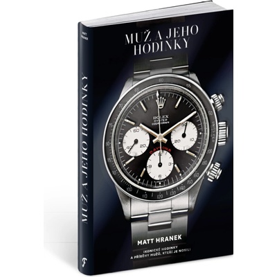 Muž a jeho hodinky, M. Hranek