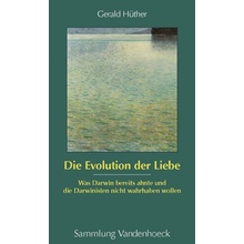 Die Evolution der Liebe Hther GeraldPaperback