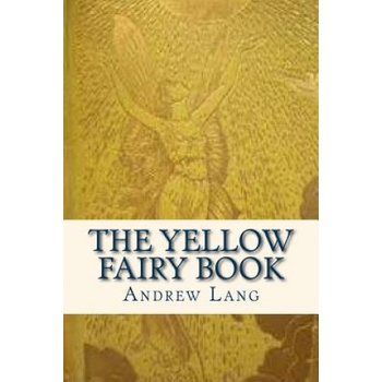 The Yellow Fairy Book | Andrew Lang, Ravell