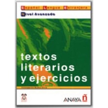 Textos literarios y ejercicios: Avanzado