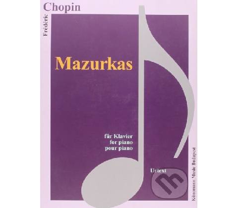 Mazurkas - Frédéric Chopin