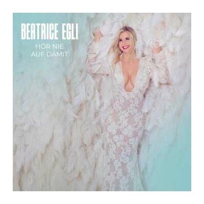 Beatrice Egli: Hör Nie Auf Damit LTD | CLR 2 LP