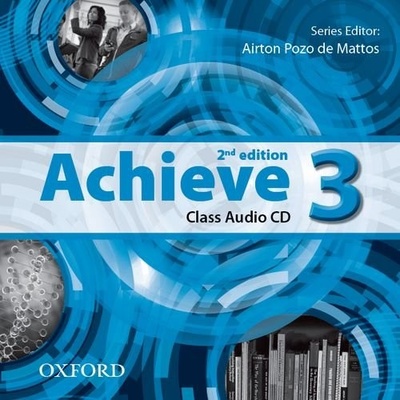 Achieve 3 Second Edition Class Audio CDs 2